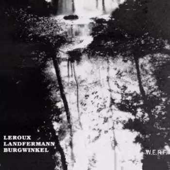 Frederik Leroux: Leroux/Landfermann/Burgwinkel