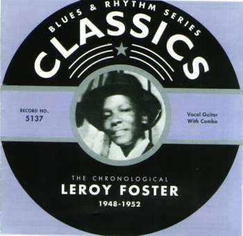 Album Leroy Foster: The Chronological Leroy Foster 1948-1952