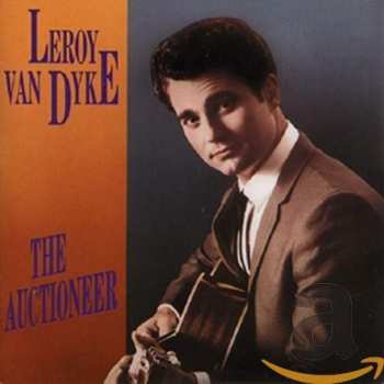 Album Leroy Van Dyke: The Auctioneer
