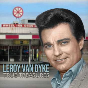 Album Leroy Van Dyke: True Treasures