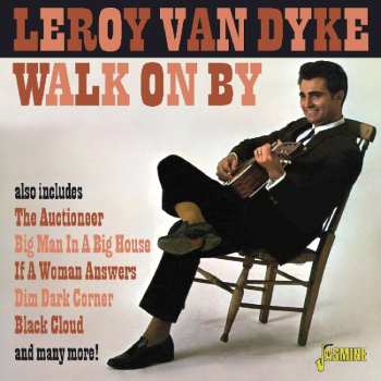 2CD Leroy Van Dyke: Walk On By