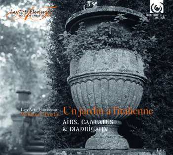 CD William Christie: Un Jardin À L'Italienne (Airs, Cantates & Madrigals)