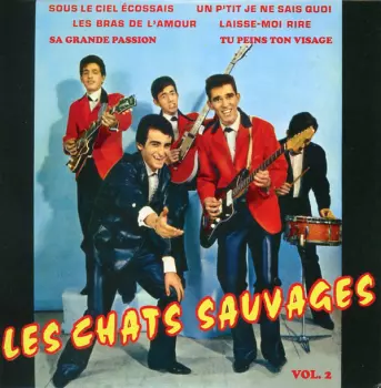 Les Chats Sauvages: Vol.2 "Sa Grande Passion"