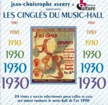 Album Les Cingles Du Music Hall 1930 / Various: Les Cingles Du Music Hall 1930