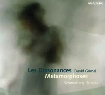 David Grimal: Métamorphoses Schoenberg Strauss