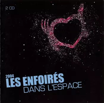 2004 - Les Enfoirés Dans L'Espace