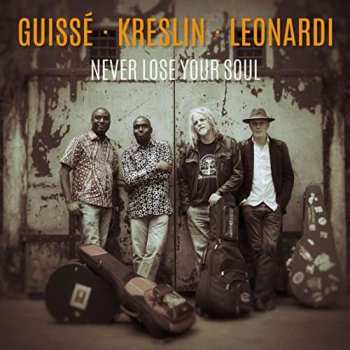 Album Vlado Kreslin: Never Lose Your Soul