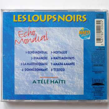 CD Les Loups Noirs: A Télé Haiti - Écho Mondial