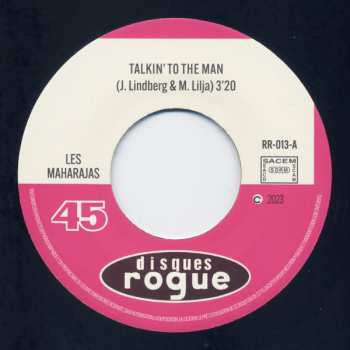 SP The Maharajas: Talkin' To The Man / (Let's) Play House LTD