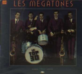 Album Les Megatones: Le Top 30