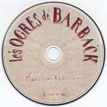 CD Les Ogres De Barback: Amours Grises & Colères Rouges DIGI