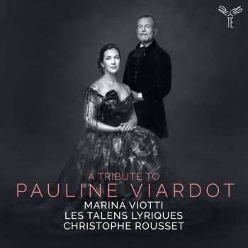 CD Christophe Rousset: A Tribute To Pauline Viardot