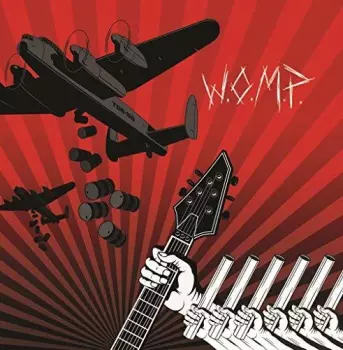 Les Tambours Du Bronx: W.O.M.P. (Weapons Of Mass Percussion)