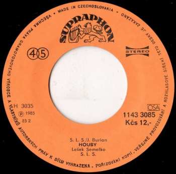 SP Lešek Semelka: Houby / Překroč Svůj Stín