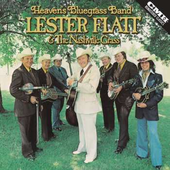 Album Lester Flatt: Heaven's Bluegrass Band