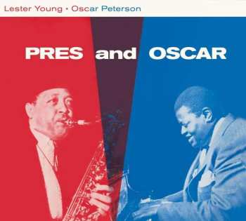 Album Oscar Peterson: Pres And Oscar
