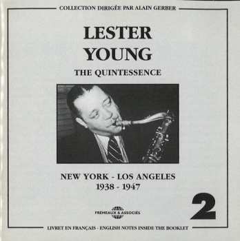 2CD Lester Young: Vol. 2 - New York - Los Angeles - 1938-1947