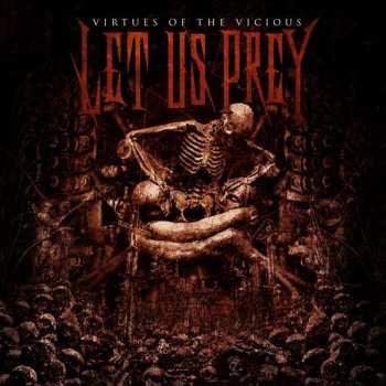 Album Let Us Prey: Virtues Of The Vicious