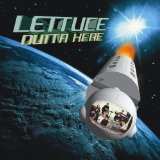 Album Lettuce: Outta Here