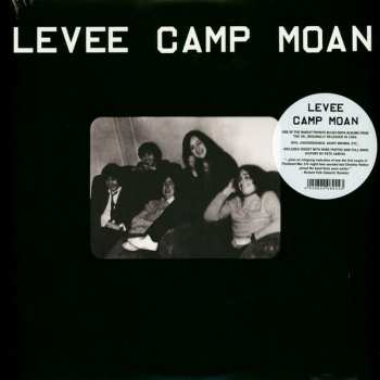 LP Levee Camp Moan: Levee Camp Moan