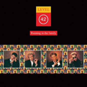 LP Level 42: Running In The Family
