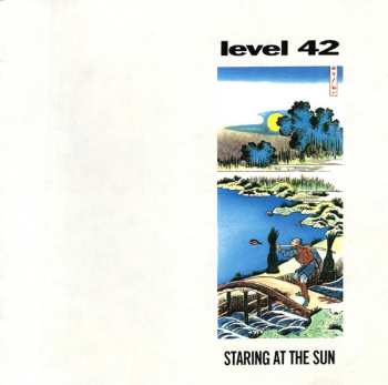 Album Level 42: Staring At The Sun