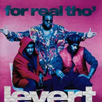Album Levert: For Real Tho'