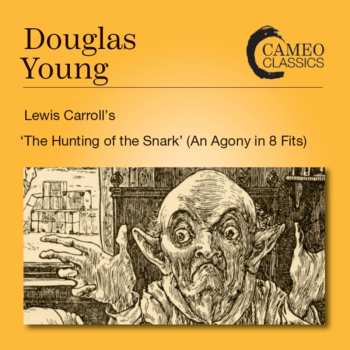 Album Lewis Carroll: Lewis Carroll's The Hunting Of The Snark