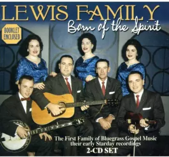 Born Of The Spirit (Their Early Starday Recordings)
