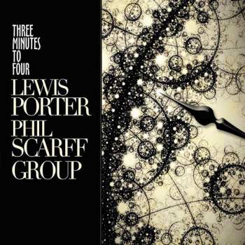 Album Lewis Porter: Three Minutes To Four