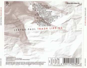 CD Lexy & K-Paul: Trash Like Us