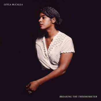 CD Leyla McCalla: Breaking The Thermometer DIGI