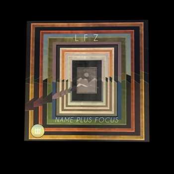 LP LFZ: Name Plus Focus