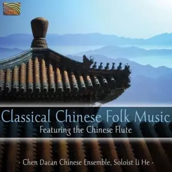 Chinese Classical Folk Music