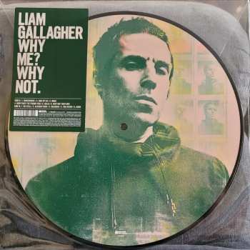 LP Liam Gallagher: Why Me? Why Not. LTD | PIC