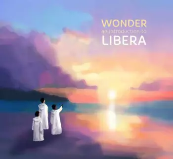 Libera: Wonder: An Introduction To