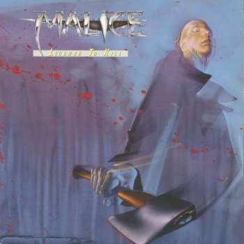 Album Malice: License To Kill