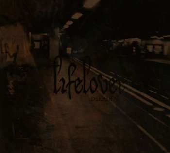 CD Lifelover: Dekadens LTD