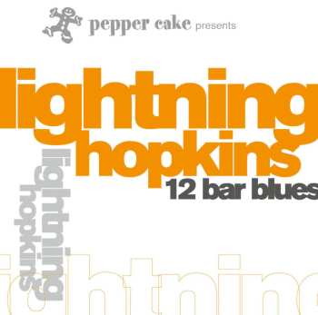 CD Lightnin' Hopkins: 12 Bar Blues