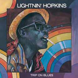LP Lightnin' Hopkins: Trip On Blues