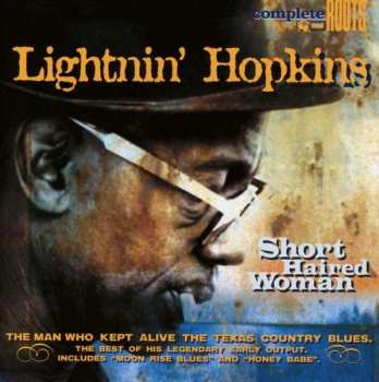 CD Lightnin' Hopkins: Short Haired Woman