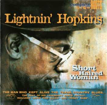 CD Lightnin' Hopkins: Short Haired Woman