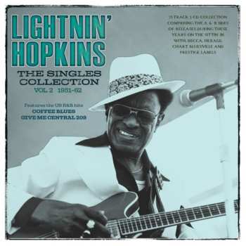 Album Lightnin' Hopkins: The Singles Collection - Vol. 2 1951-62