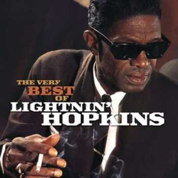 Album Lightnin' Hopkins: The Very Best Of Lightnin' Hopkins