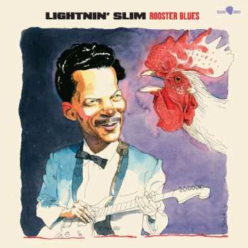Album Lightnin' Slim: Rooster Blues