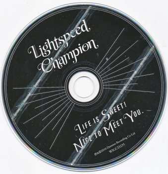2CD Lightspeed Champion: Life Is Sweet! Nice To Meet You. LTD