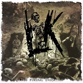 Lik: Mass Funeral Evocation