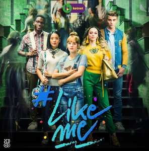 Album Likeme Cast: #LikeMe - Seizoen 1
