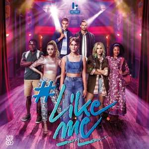 Album Likeme Cast: #likeme Seizoen 4