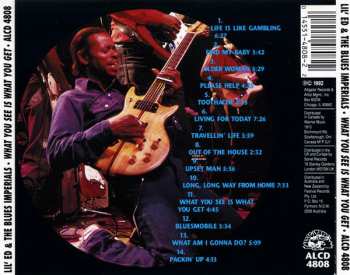 CD Lil' Ed And The Blues Imperials: What You See Is What You Get